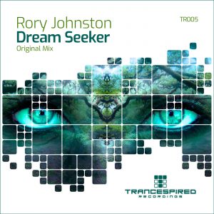 [TR005] Rory Johnston – Dream Seeker (Trancespired Recordings)