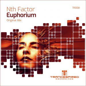 [TR008] Nth Factor – Euphorium (Trancespired Recordings)