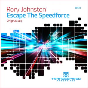 [TR011] Rory Johnston – Escape The Speedforce (Trancespired Recordings)