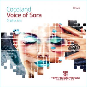 [TR024] Cocoland – Voice Of Sora (Trancespired Recordings)