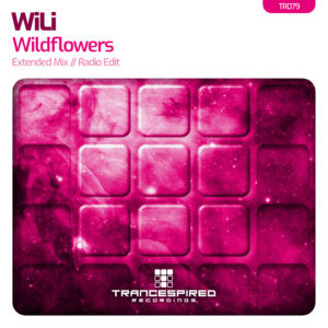 [TR079] WiLi – Wildflowers (Trancespired Recordings)
