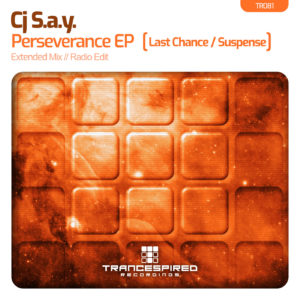 [TR081] Cj S.a.y. – Perseverance EP (Trancespired Recordings)