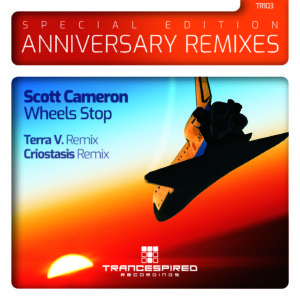 [TR103] Scott Cameron – Wheels Stop : Anniversary Remixes (Trancespired Recordings)