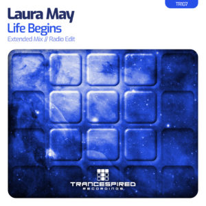 [TR107] Laura May – Life Begins (Trancespired Recordings)