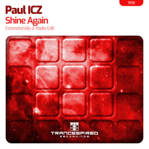 [TR111] Paul ICZ – Shine Again (Trancespired Recordings)